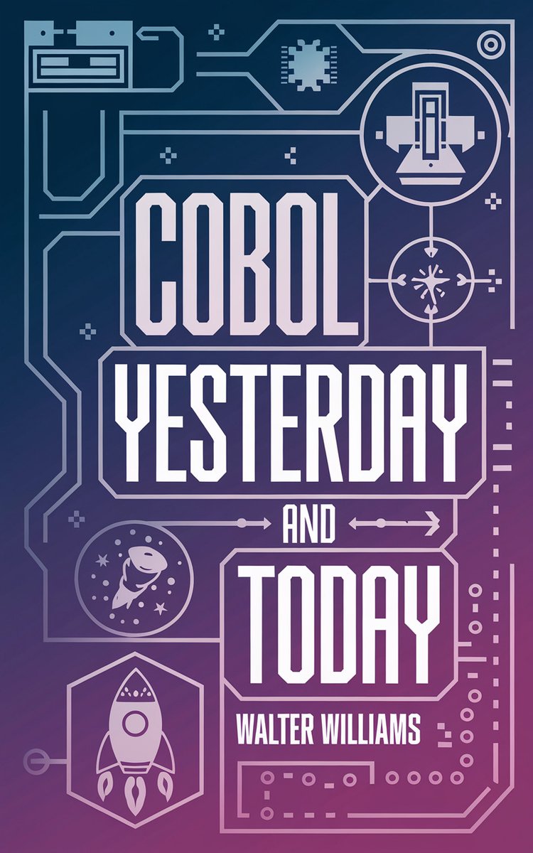 Cobol Yesterday and Today